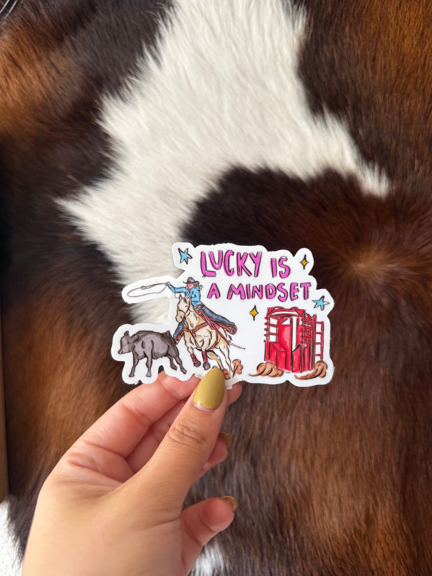 Lucky is a mindset STICKER