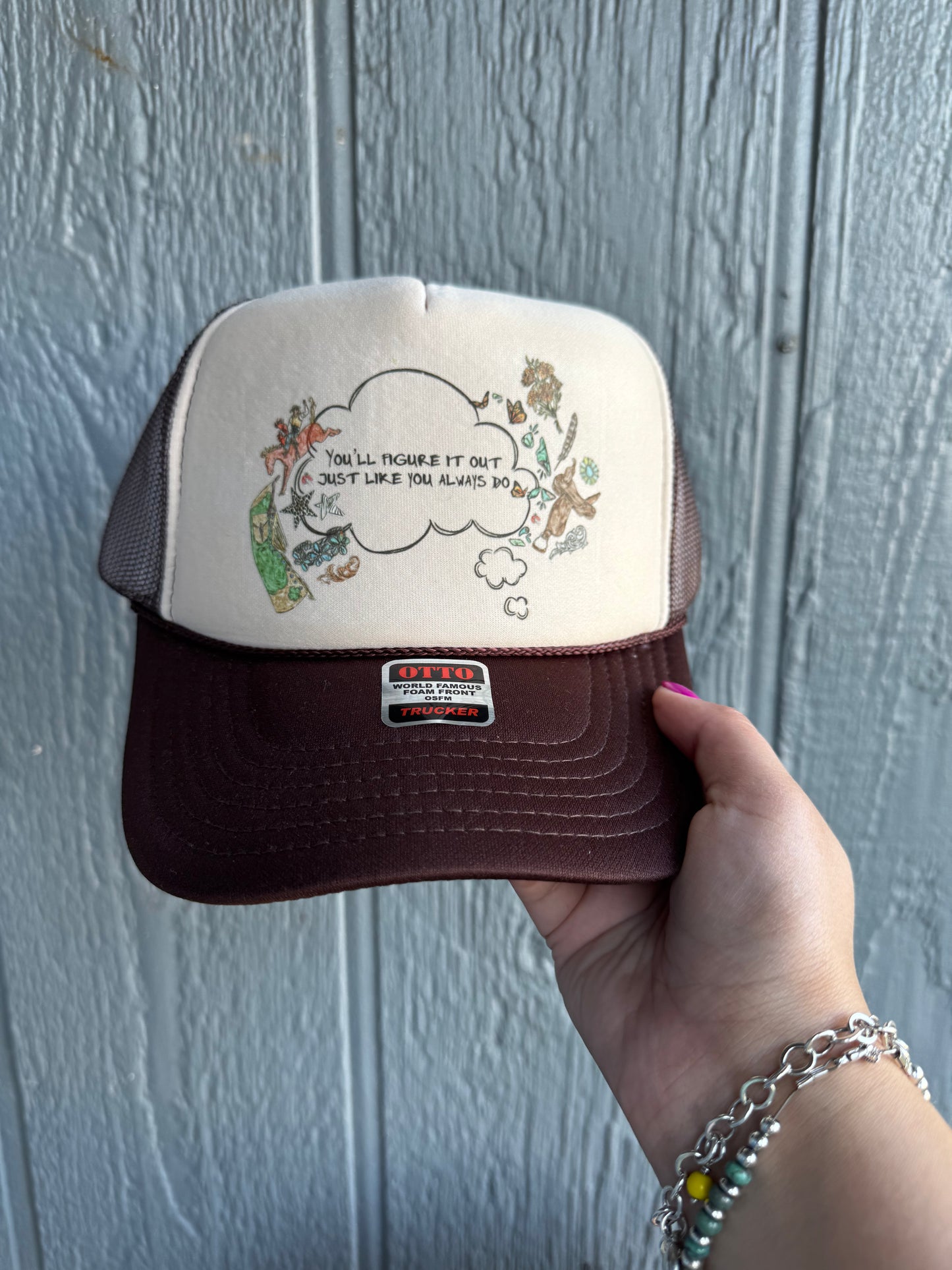 you'll figure it out just like you always do trucker hat
