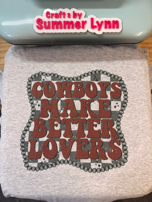 cowboys make better lovers
