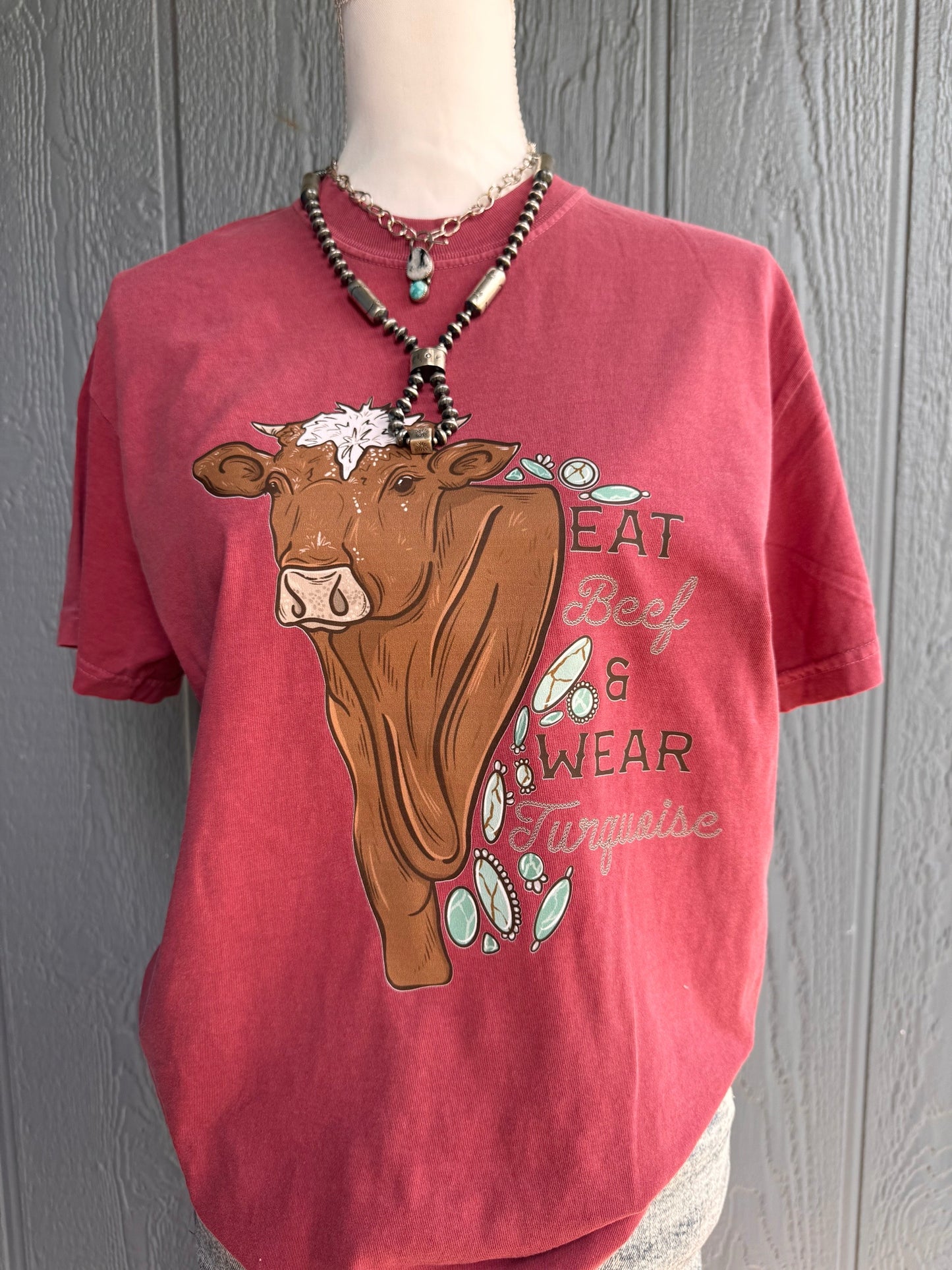 Eat beef & wear turquoise Top