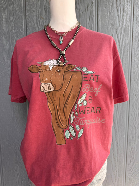 Eat beef & wear turquoise Top